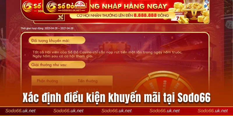 Xác định điều kiện khuyến mãi tại Sodo66